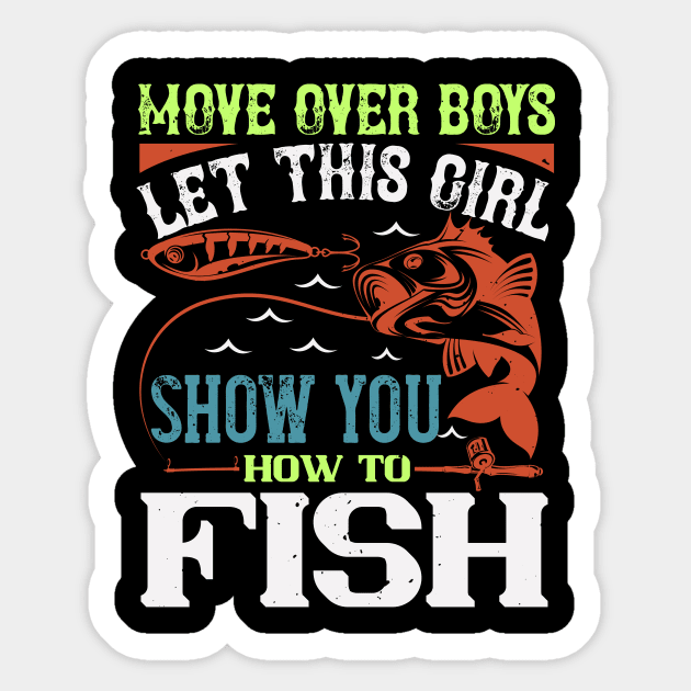 Move Over Boys Let This Girl Show You Sticker by Aratack Kinder